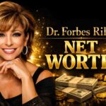 Dr. Forbes Riley Net Worth 2026