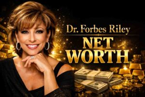 Dr. Forbes Riley Net Worth 2026